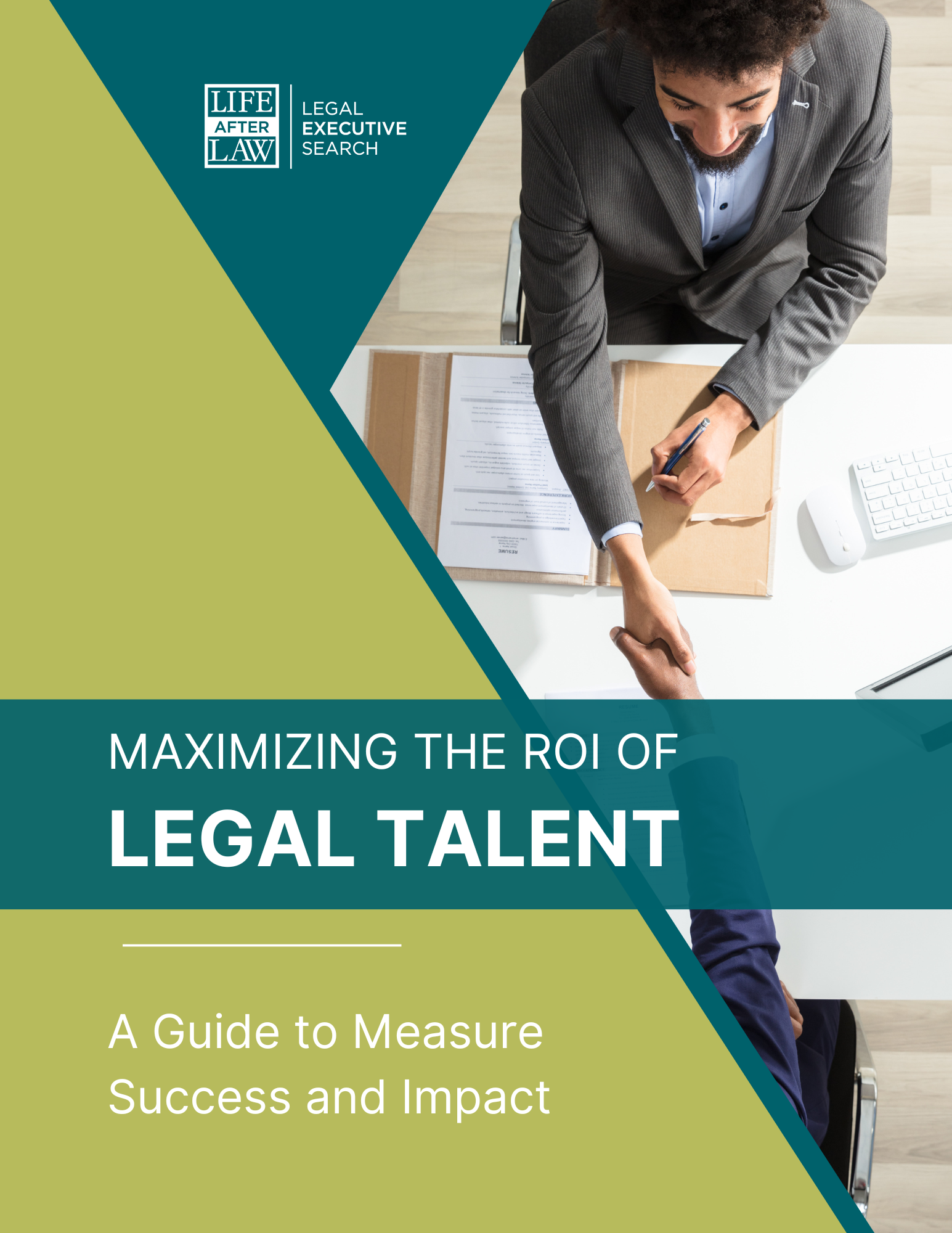 Maximizing the ROI of Legal Talent How to Measure Success and Impact